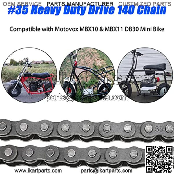 #35 Drive Chain 140 Links for 79cc 79.5cc 80cc 97cc 100cc 105cc 212cc 2.5hp Motovox MBX10 MBX11 Monster Moto Mega Moto MM-B80 MM-B105 Coleman CT100U Baja DB30 Predator Mini Trail Bike Go Kart - Image 4