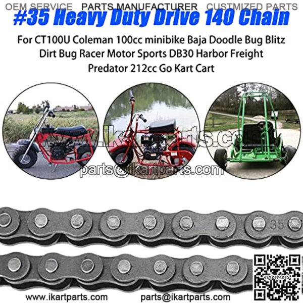 #35 Drive Chain 140 Links for 79cc 79.5cc 97cc 100cc 212cc Predator Coleman CT100U CC100X Baja Doodle Bug Dirt Bug Racer Blitz Viper DB30 Harbor Freight Motovox Go Kart Cart Mini Trail Bike - Image 4