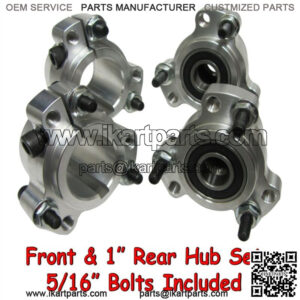 NEW Wheel Hub Set (Front & 1" Rear) Go Kart Cart Parts Aluminum Rear - 5/16" HDW